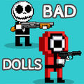 bad dolls