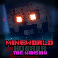 Mineworld Horror Mansion