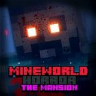 mineworld horror mansion