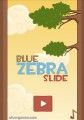 Blue Zebra Slide: Menu