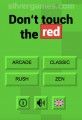 Don't Touch The Red : Menu