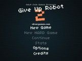 Give Up, Robot 2: Menu
