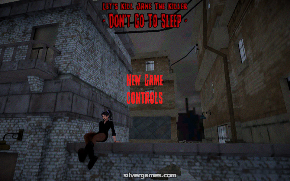 LET'S KILL JANE THE KILLER: DON'T GO TO SLEEP free online game on