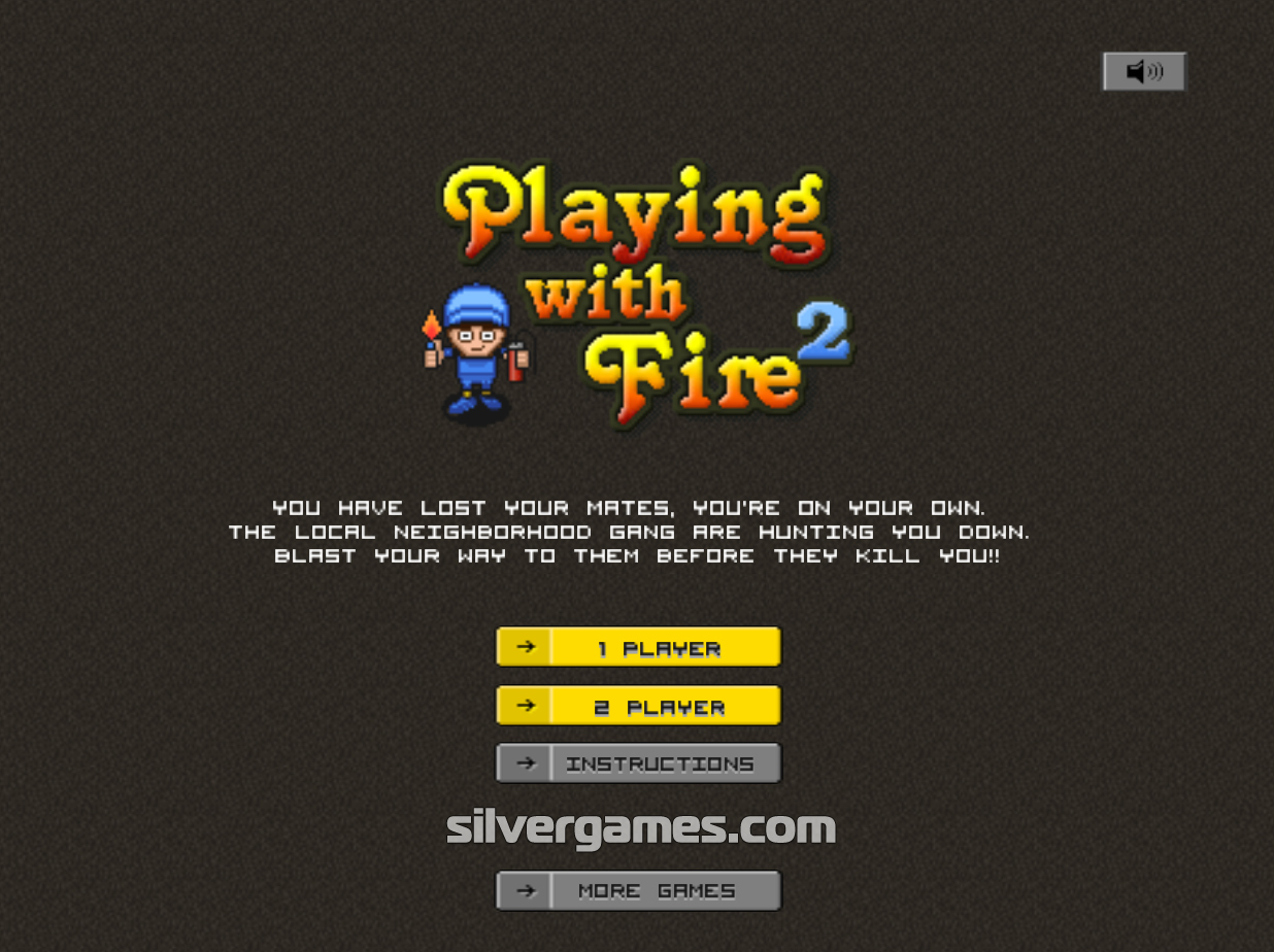 Playing with Fire 2  Play Now Online for Free 