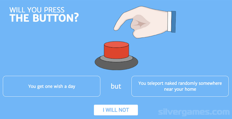 Will you press the button? - Funny